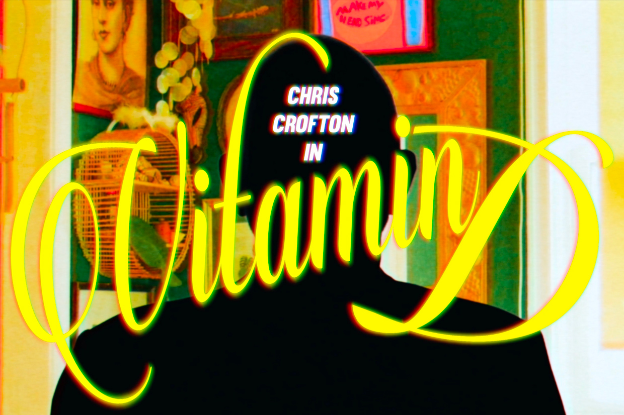 Chris Crofton unveils “Vitamin D”